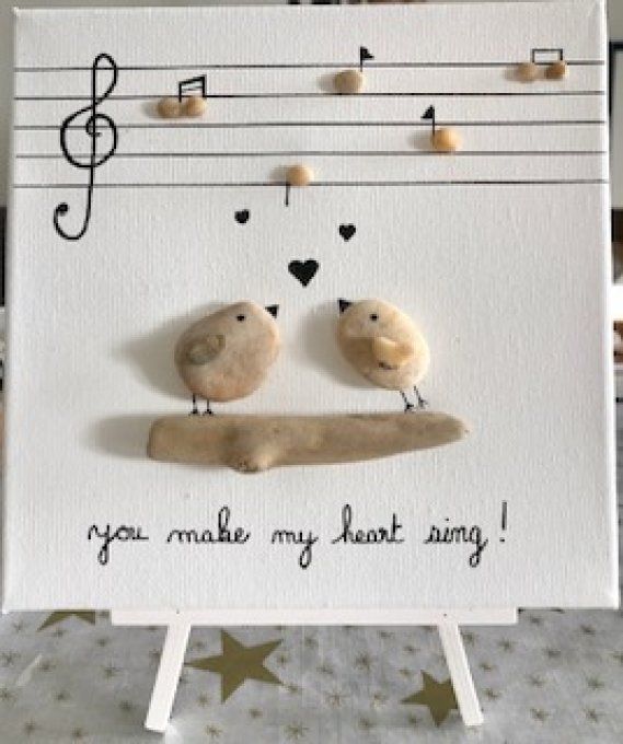 Tableau galets "you make my heart sing"
