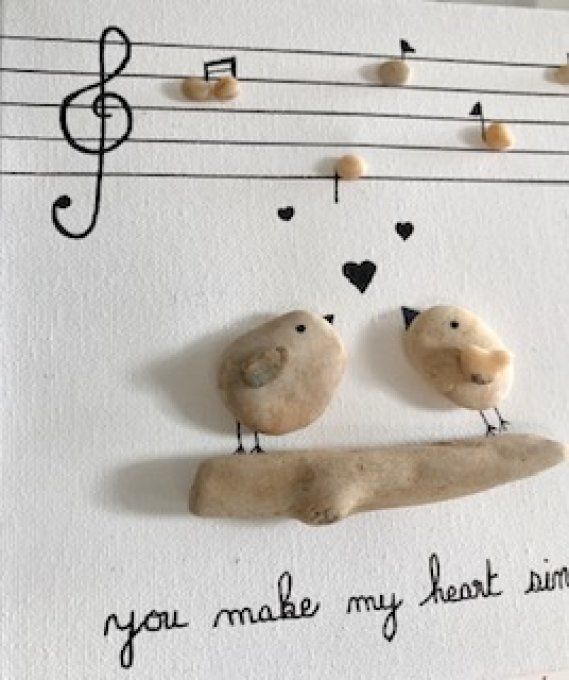 Tableau galets "you make my heart sing"